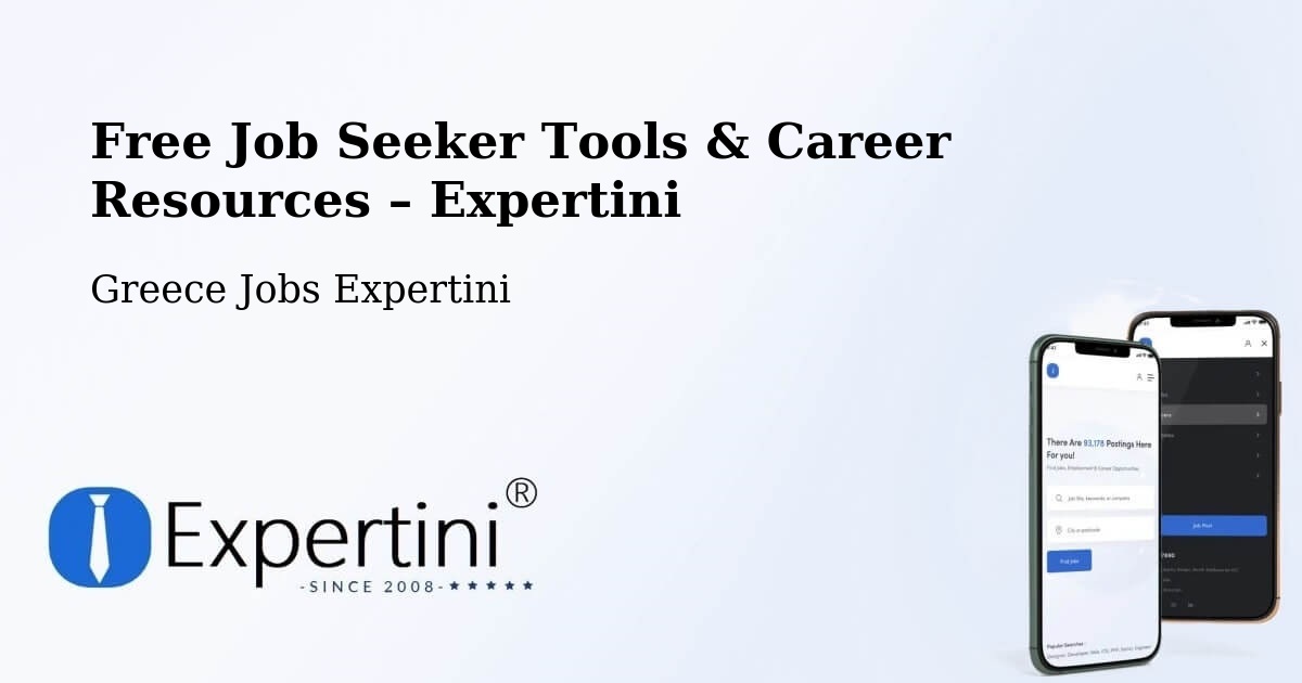 Free Job Seeker Tools & Career Resources – Choristí - Choristí, Greece Jobs Expertini